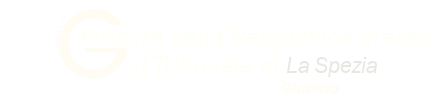 Procura della Repubblica presso il Tribunale di La Spezia